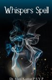 Whispers Spell (eBook, ePUB) Whispers Spell (eBook, ePUB)