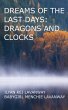 Dreams of the Last Days: Dragons and... - Bild 1