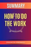 Summary of How to do the Work by Dr. Nicole LePera (eBook, ePUB)