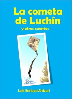 Cover La cometa de Luchín y otros cuentos (eBook, ePUB)