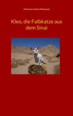 Kleo, die Falbkatze aus dem Sinai (eBook, ePUB) Kleo, die Falbkatze aus dem Sinai (eBook, ePUB)