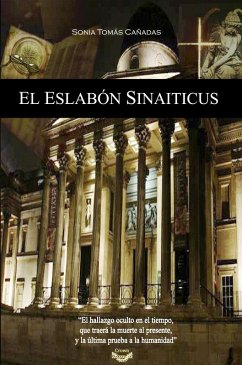 El Eslabón Sinaiticus (eBook, ePUB) - Cañadas, Sonia Tomás