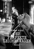 DER PERFEKTE LEICHENWAGEN (eBook, ePUB)