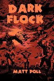 Dark Flock (eBook, ePUB) Dark Flock (eBook, ePUB)