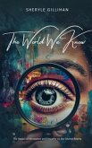 The World We Know (eBook, ePUB)