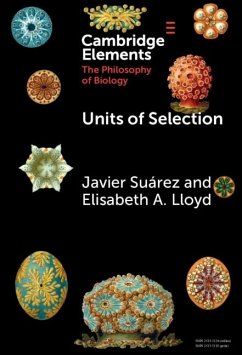 Units of Selection (eBook, ePUB) - Suarez, Javier; Lloyd, Elisabeth A.