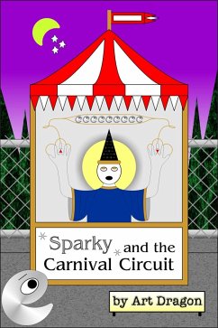 Sparky and the Carnival Circuit (eBook, ePUB) - Dragon, Art