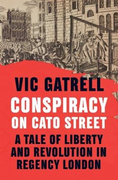 Conspiracy on Cato Street (eBook, PDF) - Gatrell, Vic