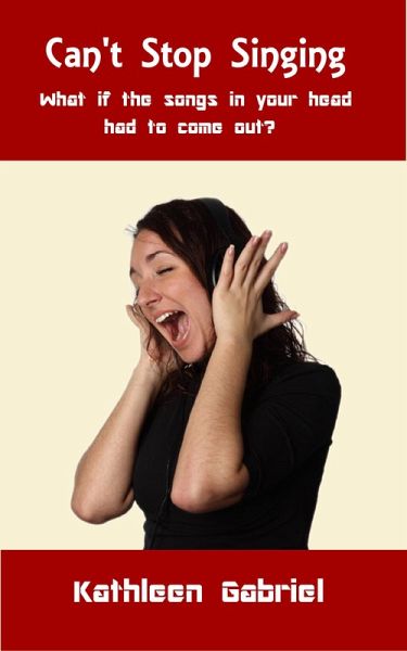 Can't Stop Singing (eBook, ePUB)