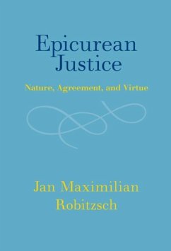 Epicurean Justice (eBook, PDF) - Robitzsch, Jan Maximilian (Universitat Greifswald)