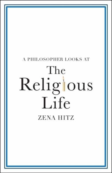 Philosopher Looks at the Religious Life (eBook, ePUB) Philosopher Looks at the Religious Life (eBook, ePUB)