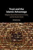 Trust and the Islamic Advantage (eBook, PDF)