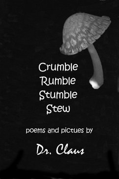 Cover Crumble Rumble Stumble Stew (eBook, ePUB)