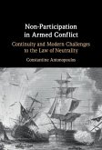 Non-Participation in Armed Conflict (eBook, PDF)
