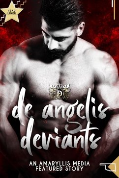 De Angelis Deviants (eBook, ePUB) - Llc, Rhetoric Askew