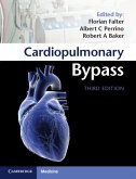 Cardiopulmonary Bypass (eBook, PDF) Cardiopulmonary Bypass (eBook, PDF)