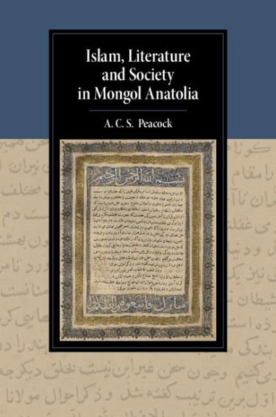 Islam, Literature and Society in Mongol Anatolia (eBook, PDF) Islam, Literature and Society in Mongol Anatolia (eBook, PDF)