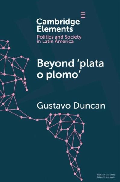 Beyond 'plata o plomo' (eBook, PDF) Beyond 'plata o plomo' (eBook, PDF)