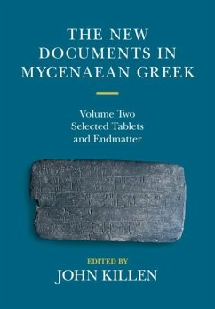 Cover New Documents in Mycenaean Greek: Volume 2, Selected Tablets and Endmatter (eBook, PDF)