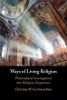 Ways of Living Religion (eBook, ePUB) - Bild 1