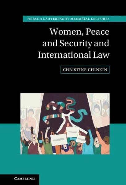 Women, Peace and Security and International Law (eBook, PDF) Women, Peace and Security and International Law (eBook, PDF)