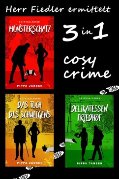 Cover Herr Fiedler ermittelt - 3 cosy crime Fälle (eBook, ePUB)