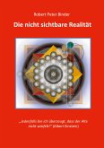 Die nicht sichtbare Realität (eBook, ePUB)