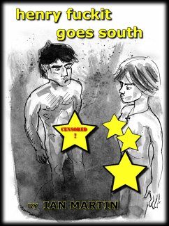 Cover Henry Fuckit Goes South (eBook, ePUB)