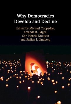 Why Democracies Develop and Decline (eBook, PDF)