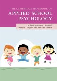 Cambridge Handbook of Applied School Psychology (eBook, PDF) Cambridge Handbook of Applied School Psychology (eBook, PDF)
