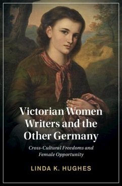 Cover Victorian Women Writers and the Other Germany (eBook, PDF)