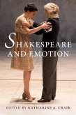 Shakespeare and Emotion (eBook, PDF)