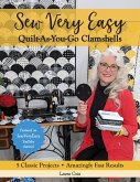 Sew Very Easy Quilt-As-You-Go Clamshells (eBook, ePUB) Sew Very Easy Quilt-As-You-Go Clamshells (eBook, ePUB)