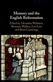 Memory and the English Reformation (eBook, PDF)