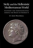 Sicily and the Hellenistic Mediterranean World (eBook, ePUB) Sicily and the Hellenistic Mediterranean World (eBook, ePUB)