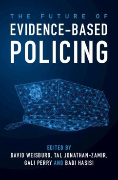 Future of Evidence-Based Policing (eBook, PDF)