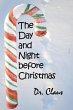 The Day And Night Before Christmas... - Bild 1