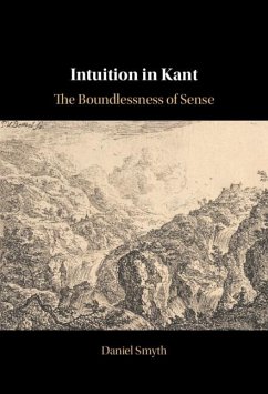 Intuition in Kant (eBook, ePUB) - Smyth, Daniel