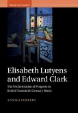 Elisabeth Lutyens and Edward Clark (eBook, ePUB)