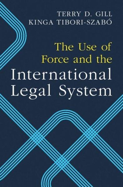 Use of Force and the International Legal System (eBook, ePUB) Use of Force and the International Legal System (eBook, ePUB)
