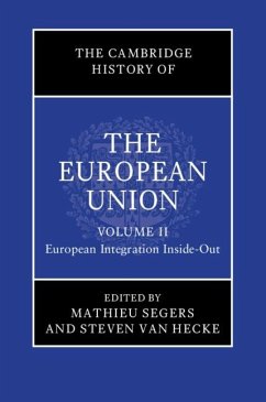 Cambridge History of the European Union: Volume 2, European Integration Inside-Out (eBook, ePUB)