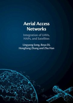 Aerial Access Networks (eBook, PDF) - Song, Lingyang; Di, Boya; Zhang, Hongliang; Han, Zhu