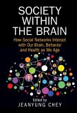 Society within the Brain (eBook, PDF) Society within the Brain (eBook, PDF)