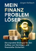Mein Finanzproblemlöser (eBook, ePUB)