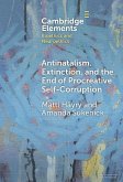 Antinatalism, Extinction, and the End of Procreative Self-Corruption (eBook, PDF)