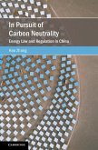 In Pursuit of Carbon Neutrality (eBook, ePUB) In Pursuit of Carbon Neutrality (eBook, ePUB)