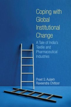Coping with Global Institutional Change (eBook, PDF) - Aulakh, Preet S.; Chittoor, Raveendra