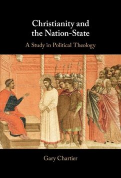 Christianity and the Nation-State (eBook, ePUB) - Chartier, Gary