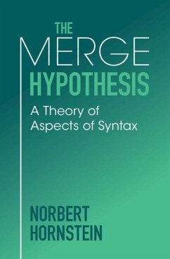 Merge Hypothesis (eBook, PDF) - Hornstein, Norbert (University of Maryland