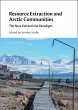 Resource Extraction and Arctic... - Bild 1